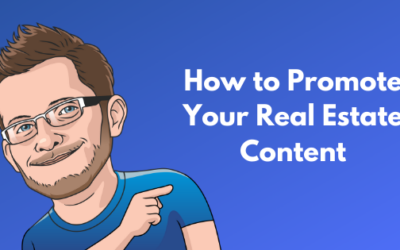 How To Promote Real Estate Content