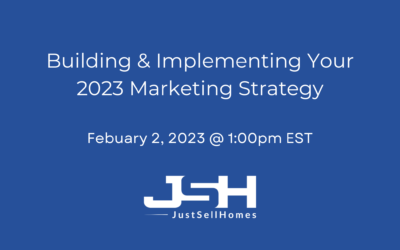 Upcoming Webinar: Building & Implementing Your 2023 Marketing Strategy